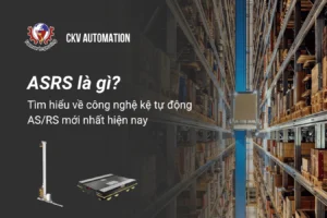 Asrs Là Gì - Tìm Hiểu Về Công Nghệ Kệ Tự Động Asrs Mới Nhất Hiện Nay