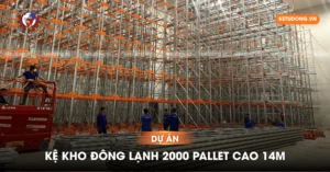Dự Án Kệ Kho Đông Lạnh 2000 Pallet Cao 14M